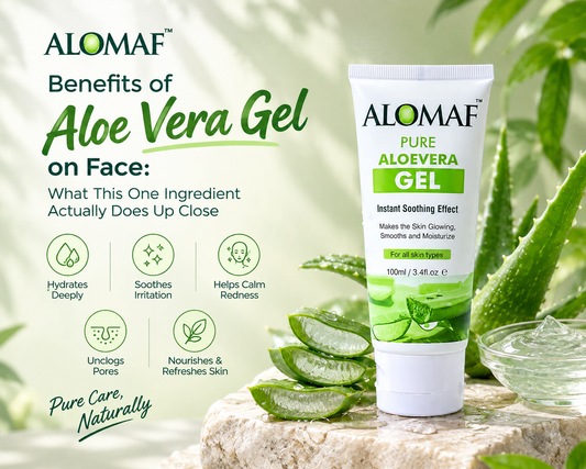 Benefits of Aloe Vera Gel on Face: What This One Ingredient Actually Does Up Close - Alomaf Pure Aloevera Gel