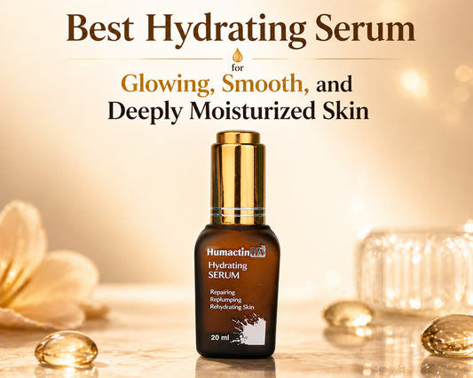 Best Hydrating Serum in Pakistan for Glowing, Smooth, and Deeply Moisturized Skin - Humactin HA Serum