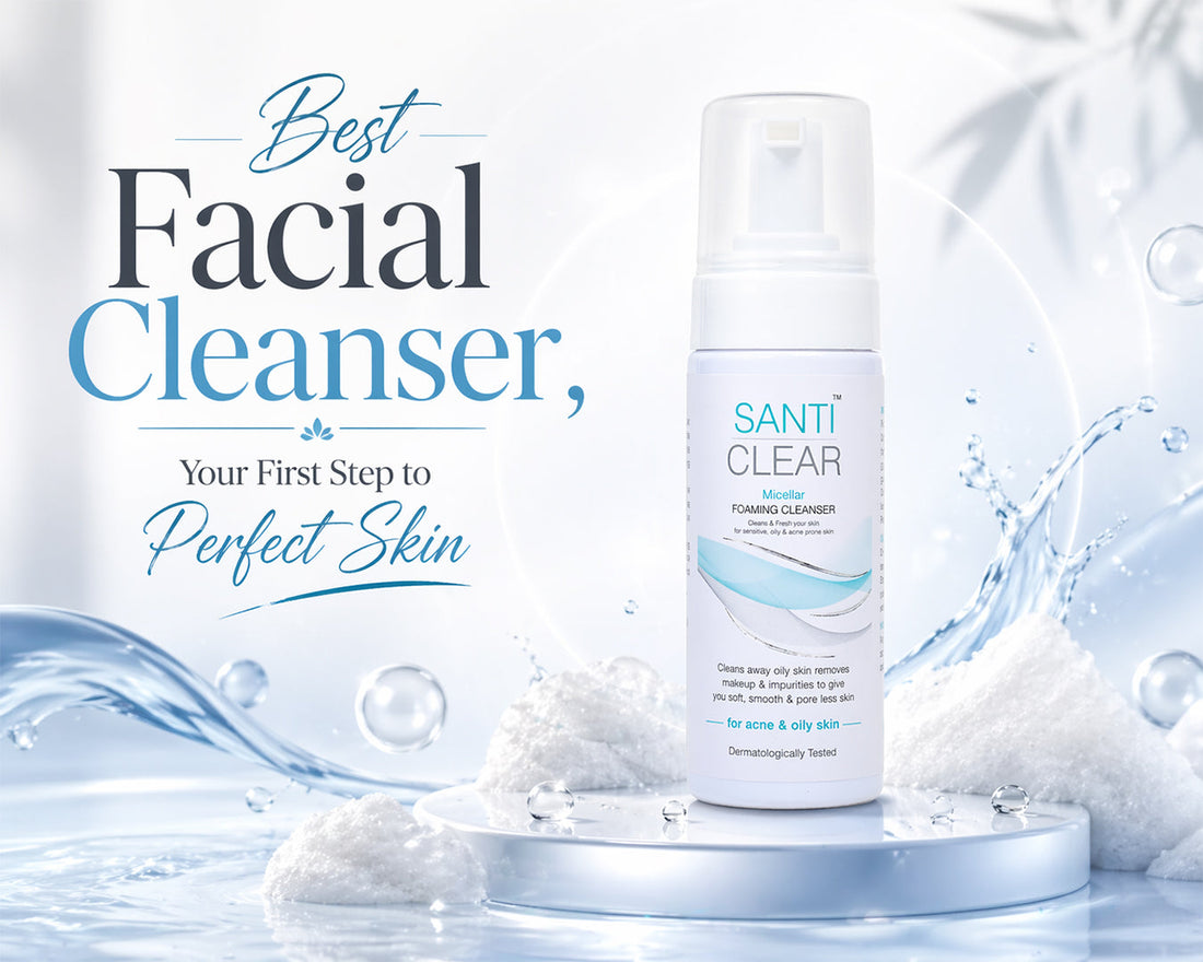 Best Facial Cleanser, Your First Step to Perfect Skin - SANTI CLEAR Micellar Foaming Cleanser